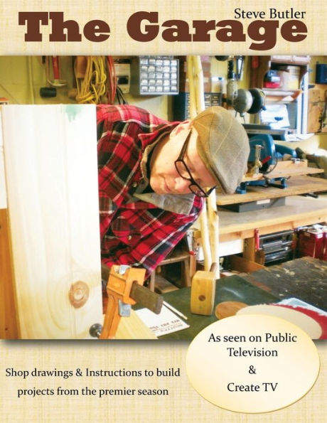 The Garage With Steve Butler: Volume 1