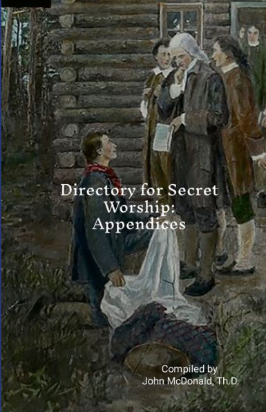 Directory For Secret Worship: Appendices