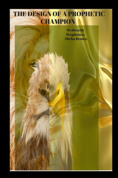 Prophetic Etiquette Manual - The Design Of A Prophetic Champion: How To Destroy Error In The Prophetic Office