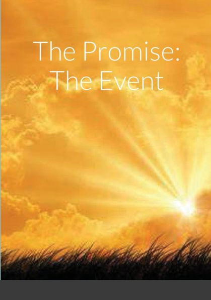 The Promise: The Event