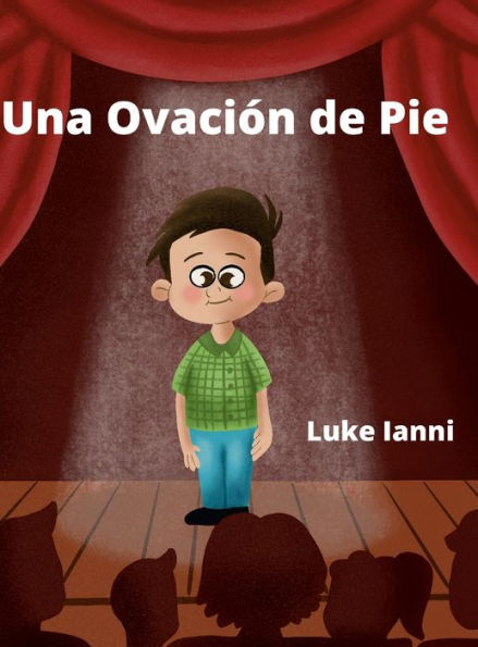 Una Ovación De Pie (Spanish Edition)