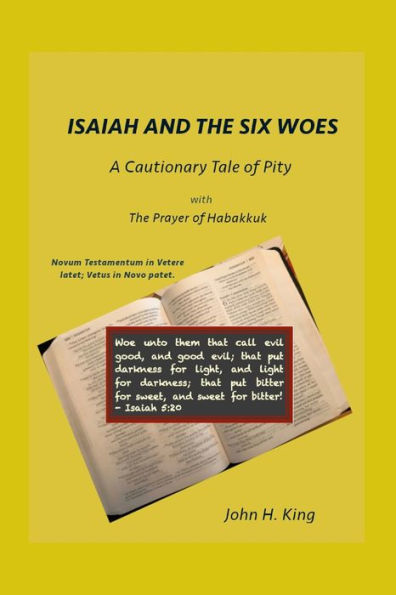 Isaiah And The Six Woes: A Cautionary Tale Of Pity