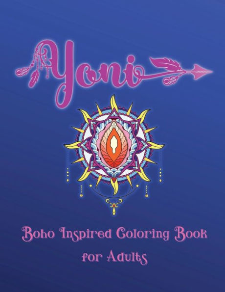 Yoni Boho Inspired Coloring Book For Adults