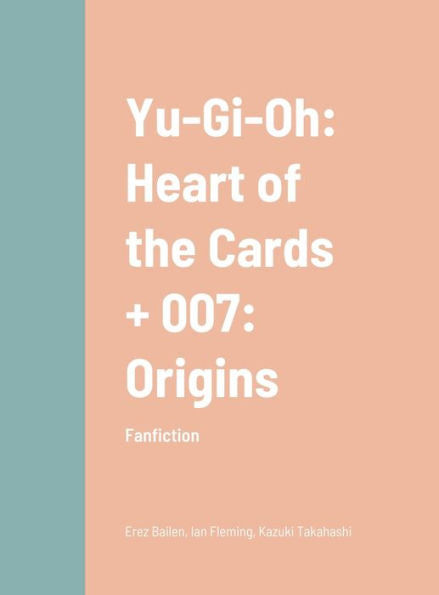 Yu-Gi-Oh And 007
