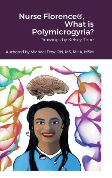 Nurse Florence(R), What Is Polymicrogyria?