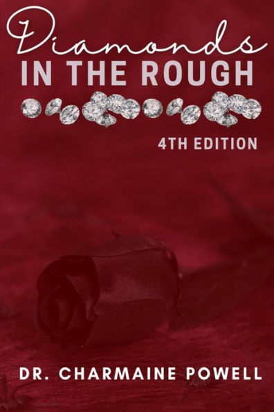 Diamonds In The Rough: 4Th Edition