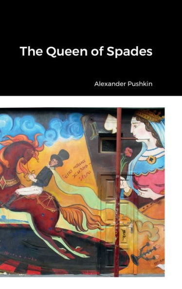 The Queen Of Spades - 9781387570157