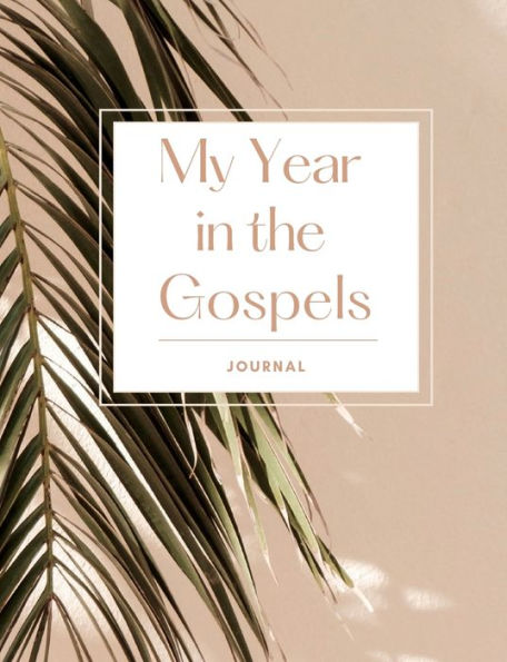 My Year In The Gospels Journal