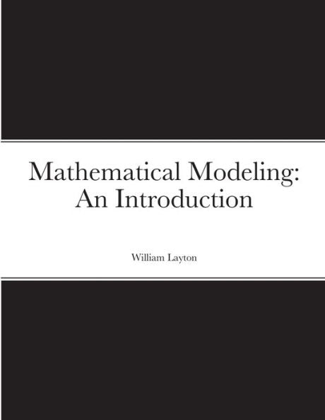 Mathematical Modeling: An Introduction
