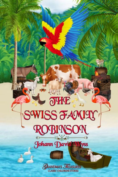 The Swiss Family Robinson - 9781387631049