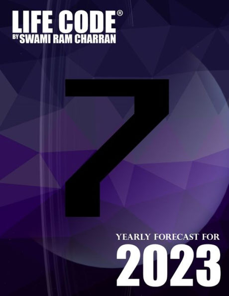 Lifecode #7 Yearly Forecast For 2023 Shiva (Color Edition)