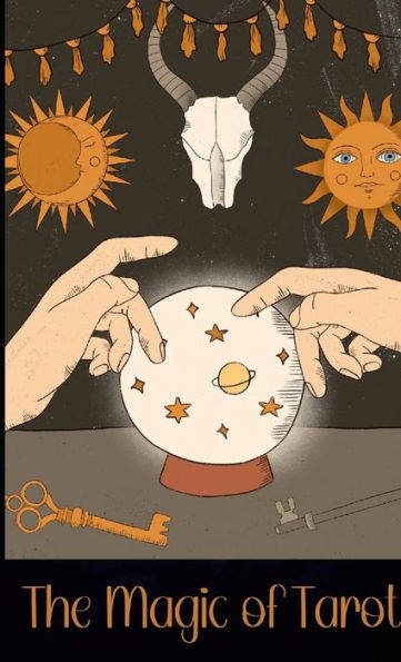 The Magic Of Tarot