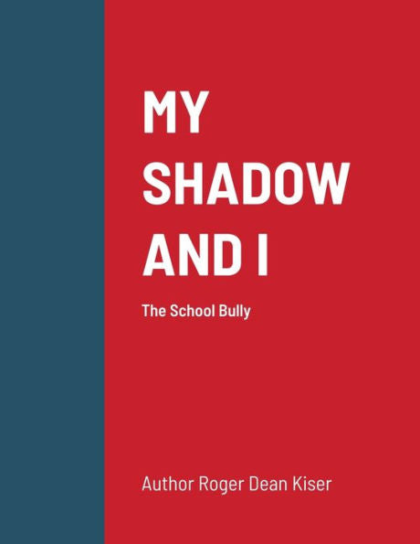 My Shadow And I - 9781387667109