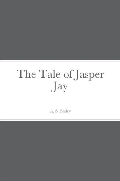 The Tale Of Jasper Jay