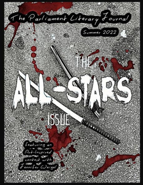 The Parliament Literary Journal Summer 2022: All-Stars