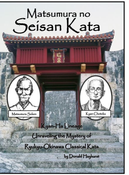 Matsumura No Seisan: Unraveling The Mystery Of Okinawan Classical Kata