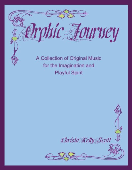 Orphic Journey: una colección de música original para la imaginación y el espíritu lúdico