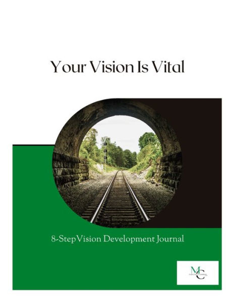Your Vision Is Vital