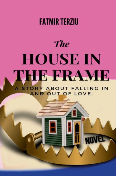 The House In The Frame