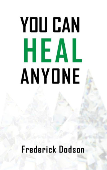 You Can Heal Anyone