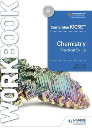 Cambridge Igcse™ Chemistry Practical Skills Workbook