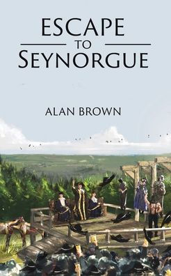 Escape To Seynorgue