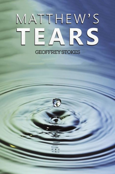 Matthew'S Tears