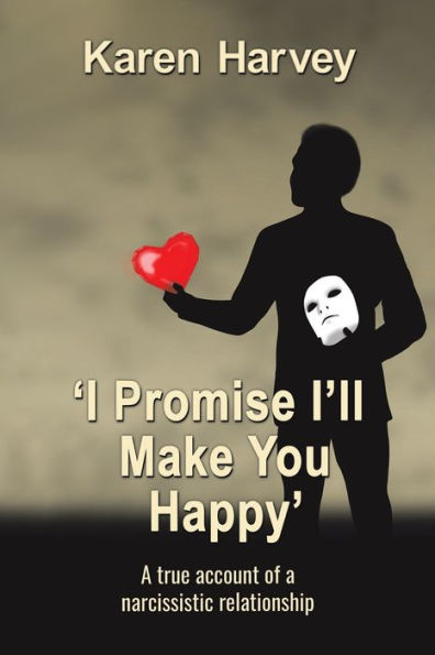I Promise I'Ll Make You Happy