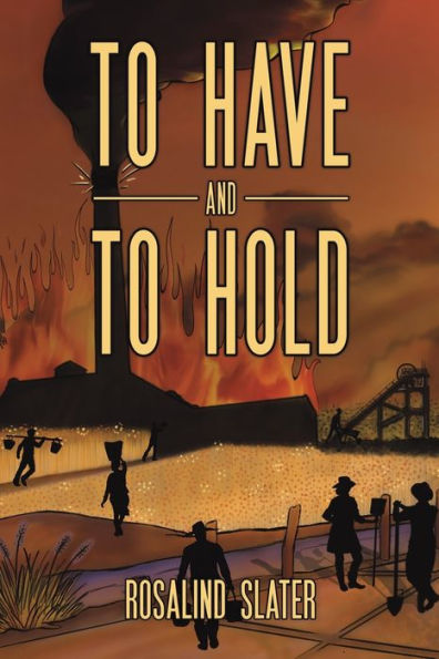 To Have And To Hold
