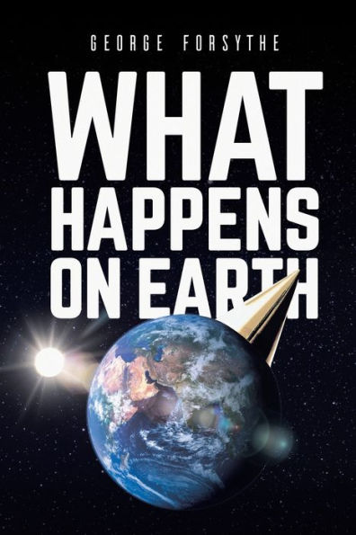 What Happens On Earth