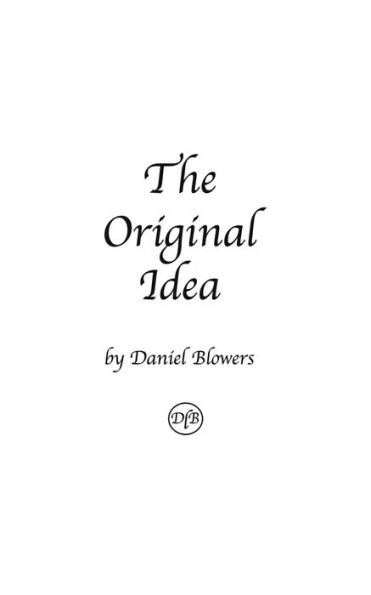 The Original Idea