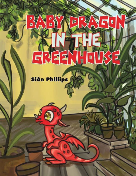 Baby Dragon In The Greenhouse