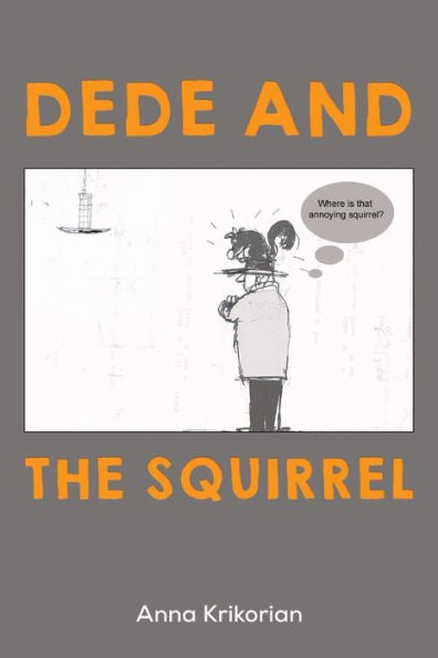 Dede And The Squirrel