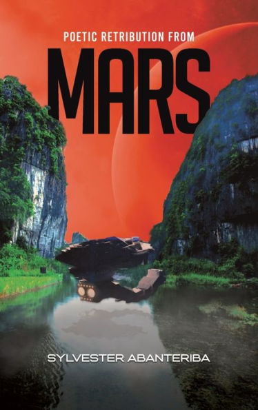 Poetic Retribution From Mars - 9781398466920