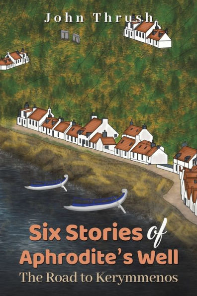 Six Stories Of Aphrodite's Well