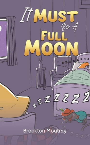 It Must Be A Full Moon