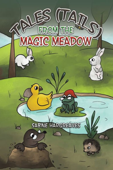 Tales (Tails) From The Magic Meadow
