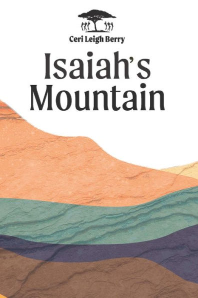 Isaiah'S Mountain