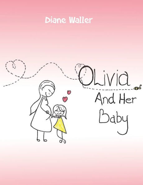 Olivia And Her Baby