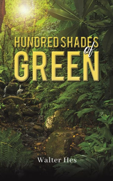 Hundred Shades Of Green