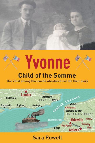 Yvonne, Child Of The Somme