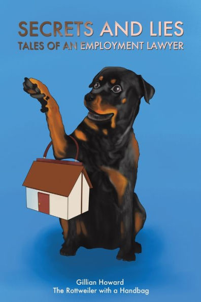 Secrets And Lies - Tales Of An Employment Lawyer