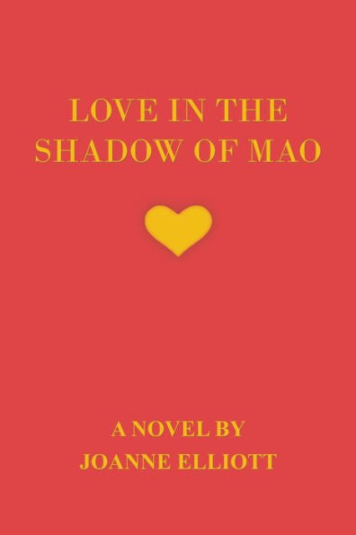 Love In The Shadow Of Mao