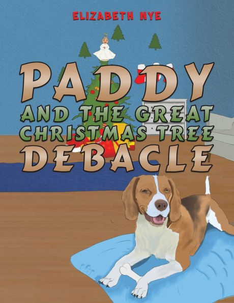 Paddy And The Great Christmas Tree Debacle