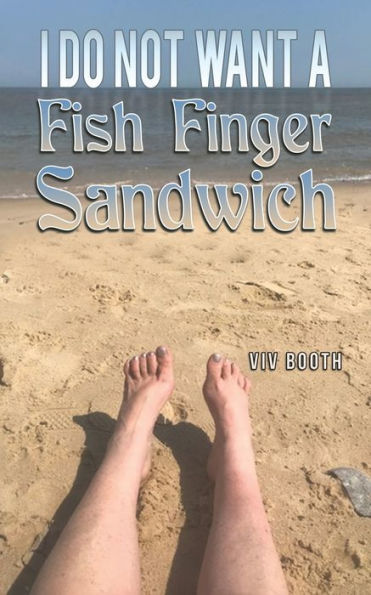 I Do Not Want A Fish Finger Sandwich
