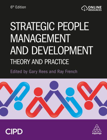 Strategic People Management And Development: Theory And Practice - 9781398607620