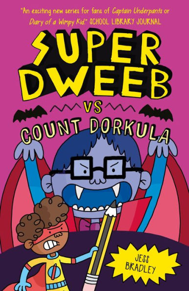 Super Dweeb Vs Count Dorkula (Super Dweeb, 5)