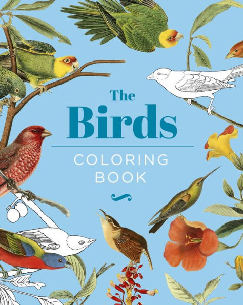 The Birds Coloring Book: Hardback Gift Edition (Sirius Creative Coloring)