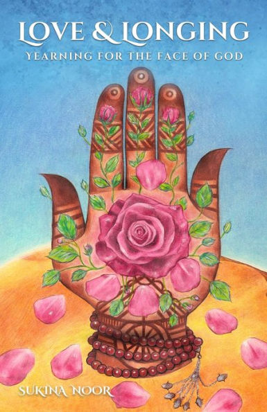 Love & Longing: Yearning For The Face Of God