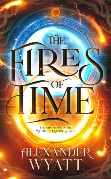 The Fires Of Time